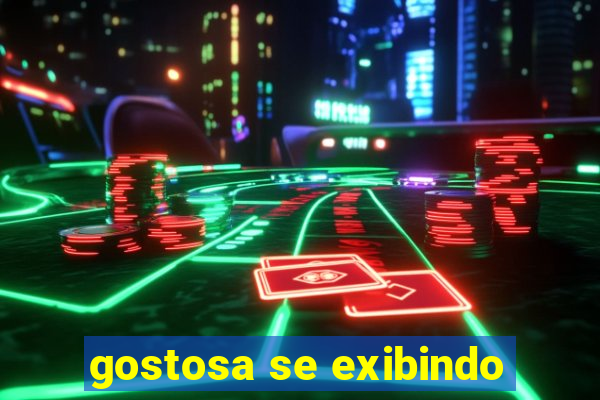 gostosa se exibindo